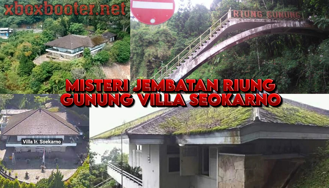 Misteri Dari Jembatan Riung Gunung Menuju Villa Seokarno